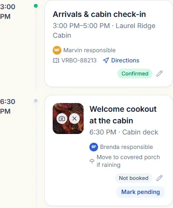 An itinerary timeline for Friday, August 14: 3:00 PM “Arrivals & cabin check-in”, 3:00 PM–5:00 PM at Laurel Ridge Cabin, marked Confirmed, with Marvin responsible, reservation VRBO-88213 and a Directions link; then 6:30 PM “Welcome cookout at the cabin”, marked Not booked, with Brenda responsible and the note “Move to covered porch if raining”.